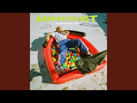 Mindset (feat. Eileen Sho Ji)