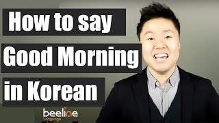 Good Morning in Korean | Learn Korean With Beeline