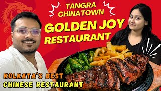 Golden Joy | Best Chinese Restaurant in Kolkata | Tangra Chinatown | Food Vlog