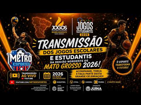 Ao Vivo| ABERTURA - JOGOS ESCOLARES E ESTUDANTIS DO NOROESTE DE MT - 02-05-2026
