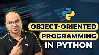#48 Python Tutorial for Beginners | Object Oriented Programming | Introduction