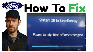 “System Off to Save Battery” Fix on Ford Vehicles (In Minutes)