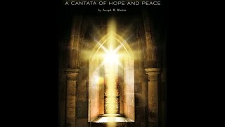 SANCTUARY (A CANTATA OF HOPE AND PEACE) (SATB Choir) - Joseph M. Martin