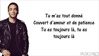 Jean-Baptiste Guegan - Tu es toujours là [Parole]