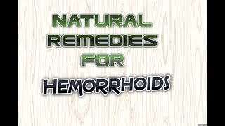 NATURAL REMEDIES FOR HEMORRHOIDS (HAEMORRHOIDS) -  ital is vital