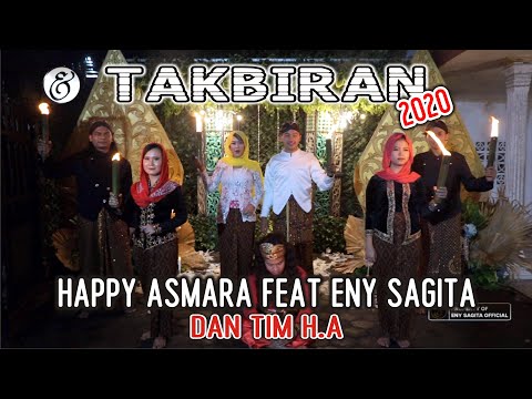 Happy Asmara Feat Eny Sagita - Takbiran 2020 | Dangdut [OFFICIAL]
