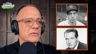 What Joe DiMaggio and Paul Newman Told Tom Hanks About Nerves