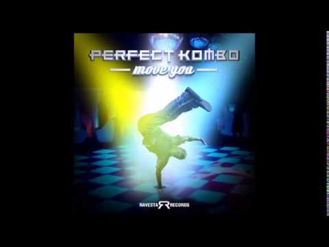 Perfect Kombo - Move You (Original Mix)