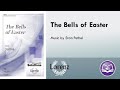 The Bells of Easter (SATB) - Stan Pethel