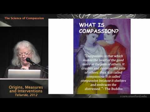 The Science of Compassion: Origins, Measures, and Interventions - Sue Carter, Ph.D.