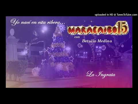 La Ingrata - Maracaibo 15.