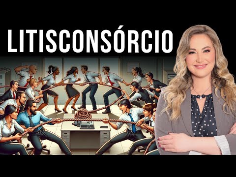 LITISCONSÓRCIO (Resumo) | Direito Processual Civil