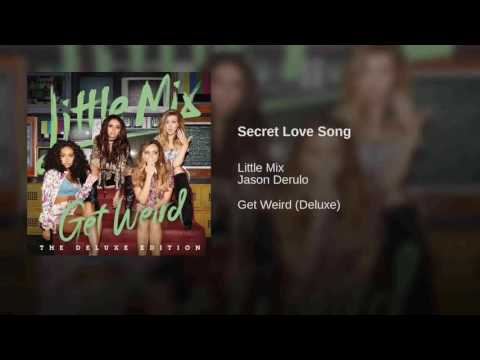 Little Mix - Secret Love Song (feat Jason Derulo) [with download link]