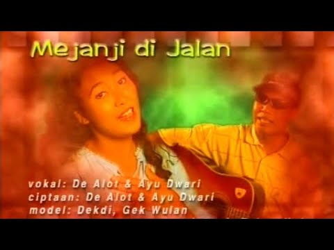 MEJANJI DI JALAN // DE ALOT feat AYU DWARI (Official Musik Vidio) #lagubalilawas