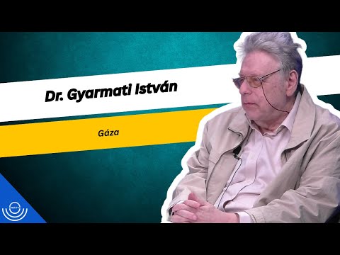 Pirkadat: Dr. Gyarmati István – Gáza