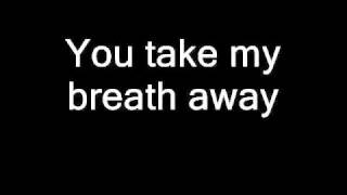 Queen - You Take My Breath Away (Lyrics)