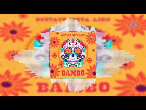 Gustavo Mota, LION - Bambo (Official Audio) | #BassHouse #BassHouseMusic
