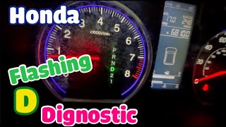 Flashing D on Honda Diagnostic  P0847 3rd Clutch Transmission Fluid pressure sensor