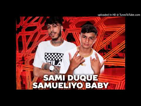MUEVELO /// SAMI DUQUE SAMUELIYO BABY