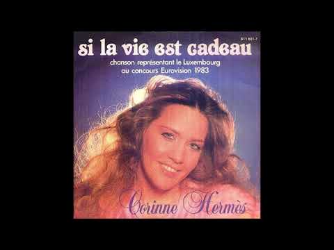 1983 Corinne Hermès - Si La Vie est Cadeau