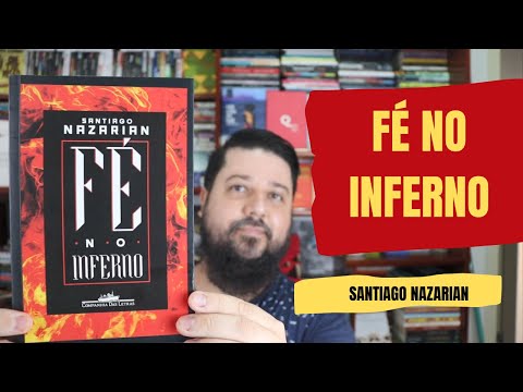 F NO INFERNO - Santiago Nazarian