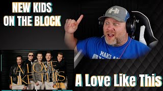 New Kids On The Block - A Love Like This (Official Lyric Video) | REACTION