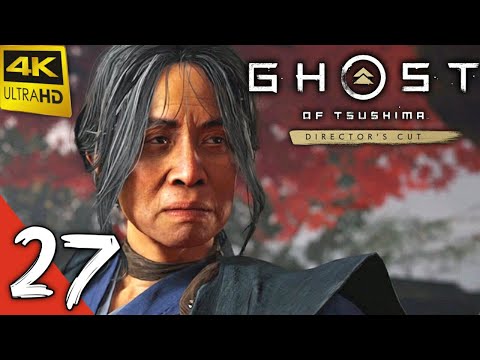 GHOST OF TSUSHIMA DIRECTOR'S CUT (Full Story) Gameplay Walkthrough Part 27 BOSS FIGHT- No Commentary