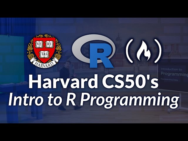 Harvard's CS50 Introduction to Programming with R Provides a ...