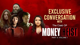 Money Heist cast on the new season, love for India, their characters & experience | Exclusive video