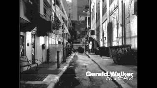 Gerald Walker - Scream