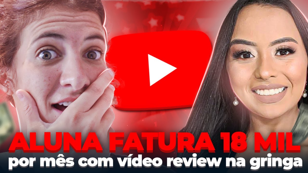 Aluna Fatura 18 Mil no mês com Marketing de Afiliados usando a Estratégia de Video Review na Gringa