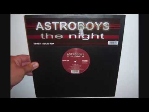 Astroboys - The night (2002 Scandal dada dub version)