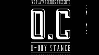 O.C. - B-Boy Stance