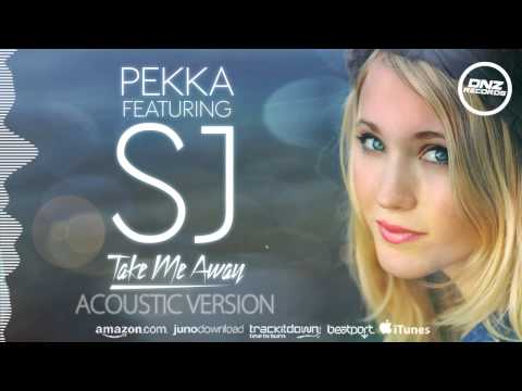 DNZ158 // PEKKA FEAT. SJ - TAKE ME AWAY ACOUSTIC VERSION (Official Video DNZ RECORDS)