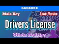 Drivers License by Olivia Rodrigo (Karaoke : Male Key : Lower Version)