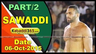 (1) Sawaddi (Ludhiana) Kabaddi Tournament 6 Oct 2015