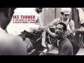 Ike Turner & The Kings Of Rhythm - Scotty Souling