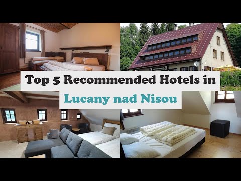 Top 5 Recommended Hotels In Lucany nad Nisou | Top 5 Best 3 Star Hotels In Lucany nad Nisou
