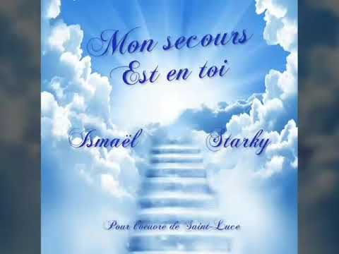 Ismaël || Mon Secours Est En Toi