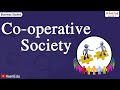 Co Operative Society Class 11 Business Studies IKen