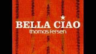 bella ciao thomas fersen