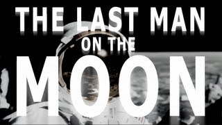 The Last Man on the Moon