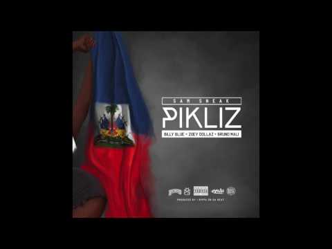 Sam Sneak feat. Billy Blue, Zoey Dollaz & Bruno Mali -   PIKLIZ