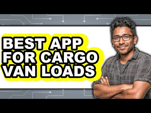 Apps For Cargo Van Loads