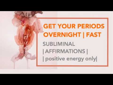 GET YOUR PERIODS OVERNIGHT !! Fast| Subliminal affirmations ...