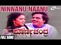 Ninnanu Naanu Poorna Chandra Video Song Feat Ambrish Ambika Srinath