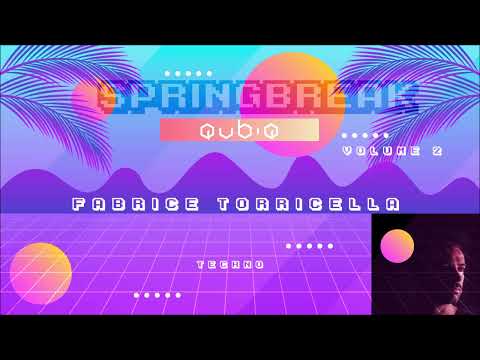 Qubiq Records Springbreak 2023 Volume 2 Feat. Fabrice Torricella