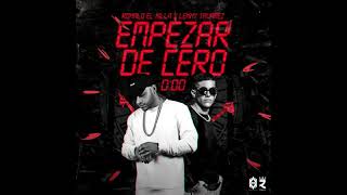 Ronald El Killa Ft. Lenny Tavarez - Empezar De Cero (Dj Nacho)