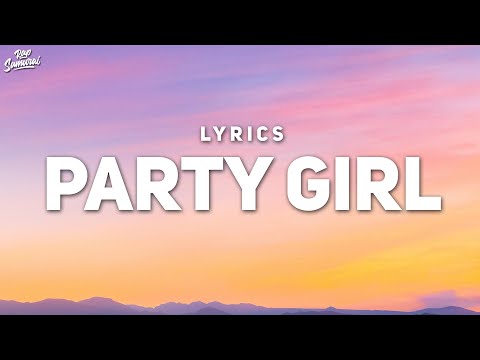 StaySolidRocky - Party Girl (Lyrics) | Lil mama a party girl she just wanna have fun too