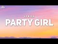 StaySolidRocky Party Girl Lyrics Lil Mama A Party Girl She Just Wanna Have Fun Too